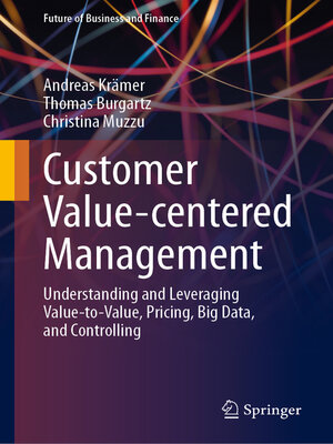 cover image of Customer Value-centered Management
